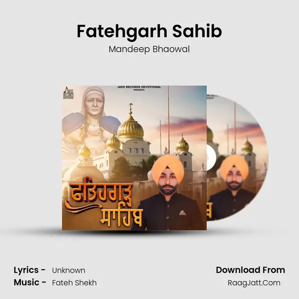 Fatehgarh Sahib MP3 Song by Mandeep Bhaowal Cover