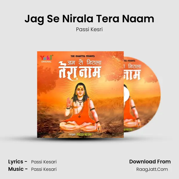 Jag Se Nirala Tera Naam MP3 Song by Passi Kesri Cover
