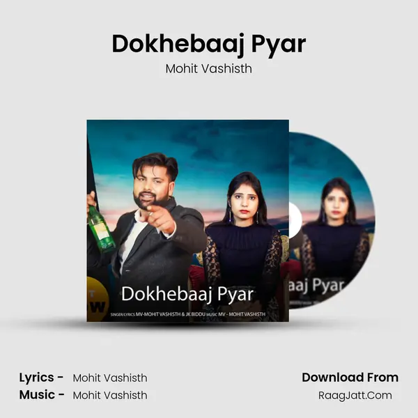 Dokhebaaj Pyar - Mohit Vashisth