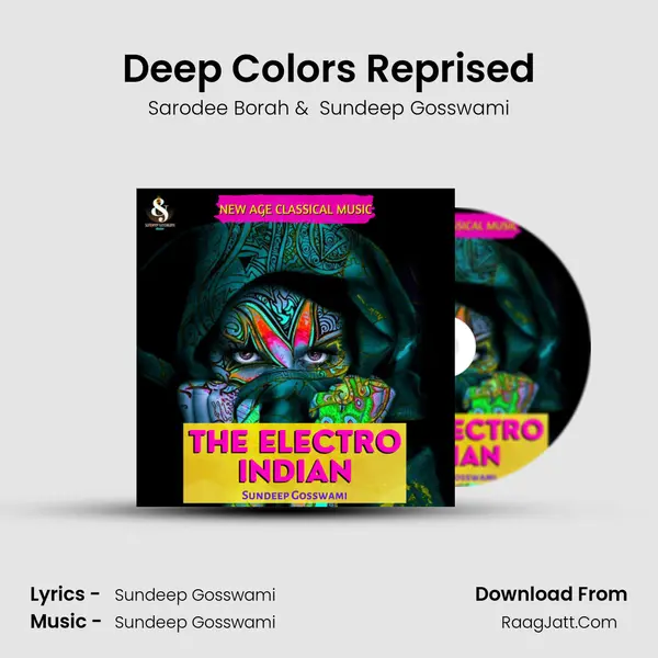 Deep Colors Reprised MP3 Song by Sarodee Borah Cover