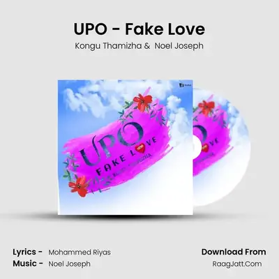 UPO - Fake Love MP3 Song by Kongu Thamizha Cover