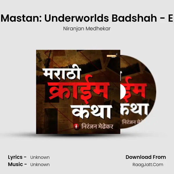 Haji Mastan: Underworld's Badshah - Ep 09 MP3 Song by Niranjan Medhekar Cover