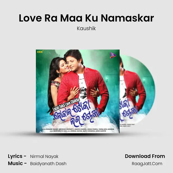 Love Ra Maa Ku Namaskar MP3 Song by Kaushik Cover