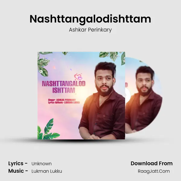 Nashttangalodishttam mp3 song