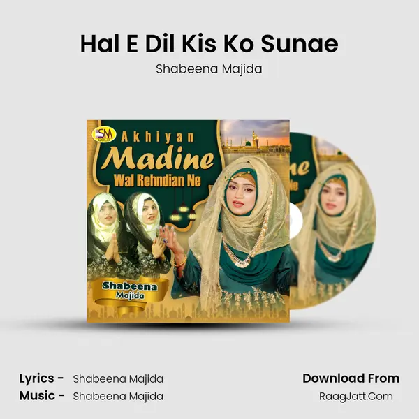 Hal E Dil Kis Ko Sunae mp3 song