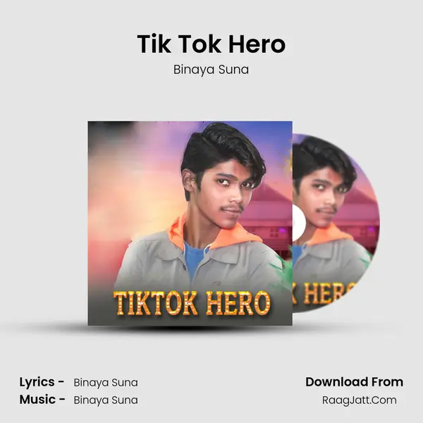 Tik Tok Hero mp3 song