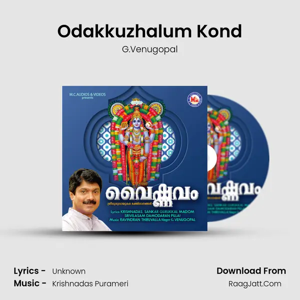 Odakkuzhalum Kond mp3 song