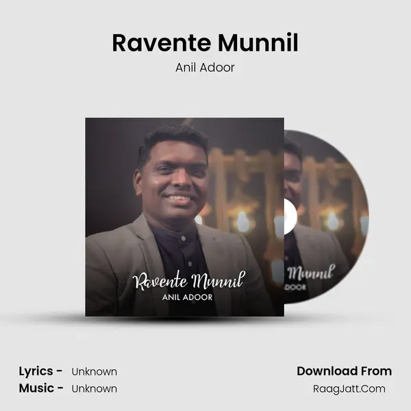 Ravente Munnil mp3 song