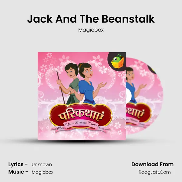 Jack And The Beanstalk MP3 Song by Magicbox Cover