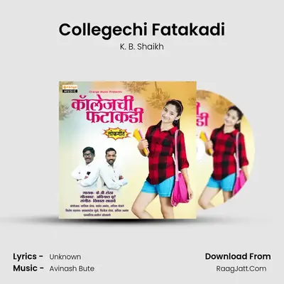 Collegechi Fatakadi - K. B. Shaikh