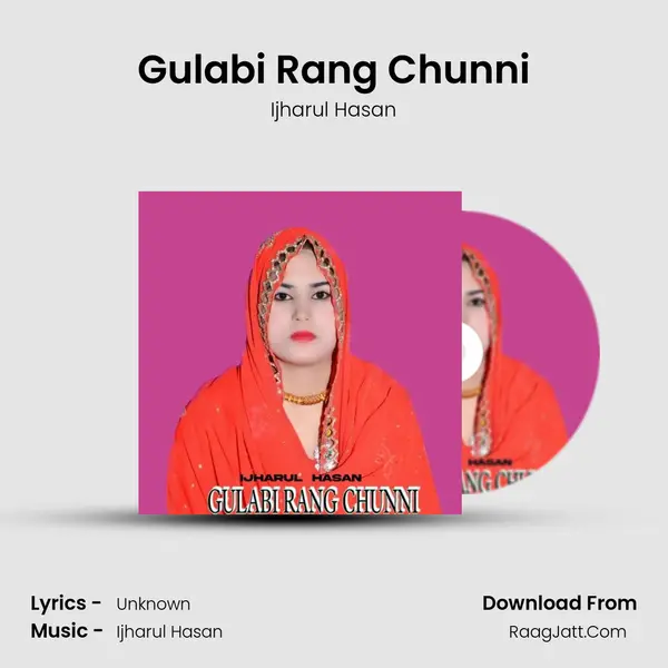 Gulabi Rang Chunni MP3 Song by Ijharul Hasan Cover