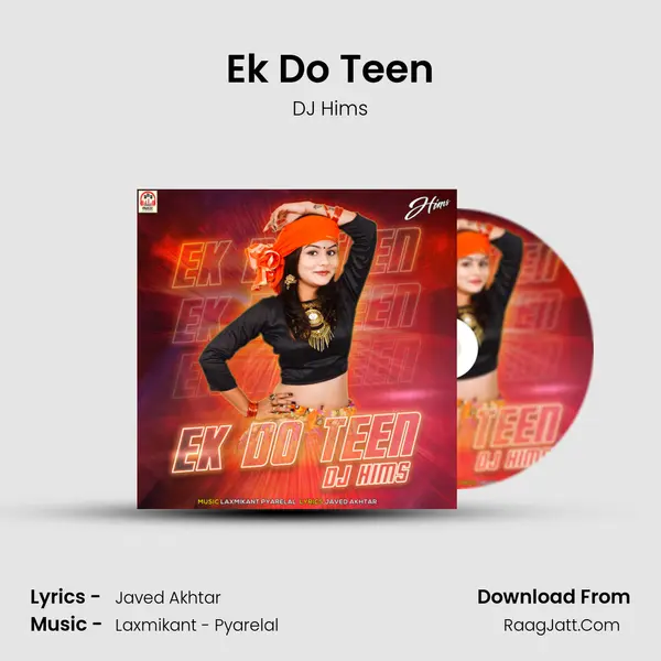 Ek Do Teen MP3 Song by DJ Hims Cover