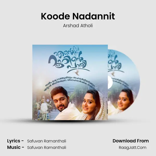 Koode Nadannit MP3 Song by Arshad Atholi Cover