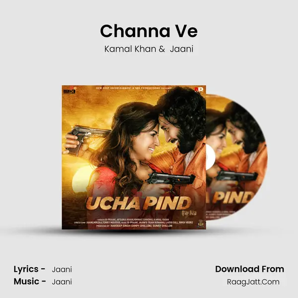 Channa Ve MP3 Song by Kamal Khan Cover