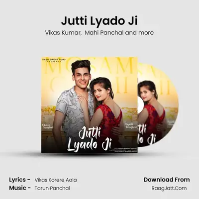 Jutti Lyado Ji MP3 Song by Vikas Kumar Cover