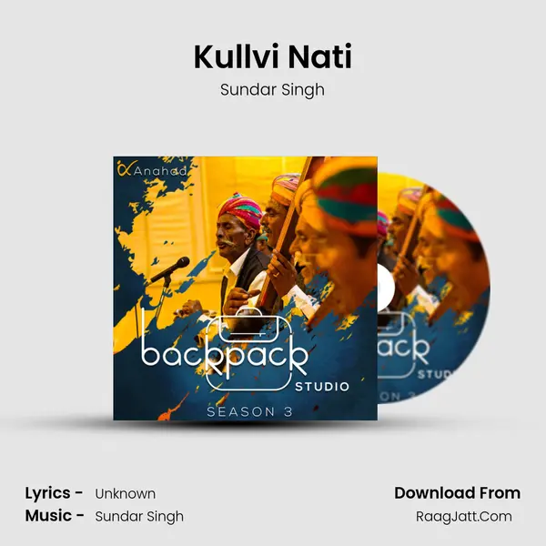 Kullvi Nati MP3 Song by Sundar Singh Cover
