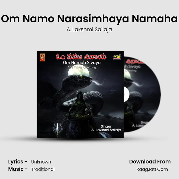 Om Namo Narasimhaya Namaha - A. Lakshmi Sailaja