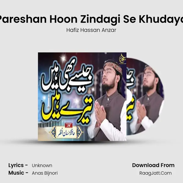 Pareshan Hoon Zindagi Se Khudaya mp3 song