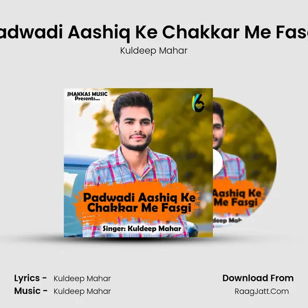 Padwadi Aashiq Ke Chakkar Me Fasgi mp3 song