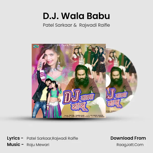 D.J. Wala Babu MP3 Song by Patel Sarkaar Cover