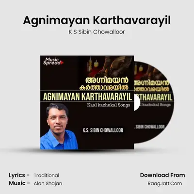 Agnimayan Karthavarayil mp3 song