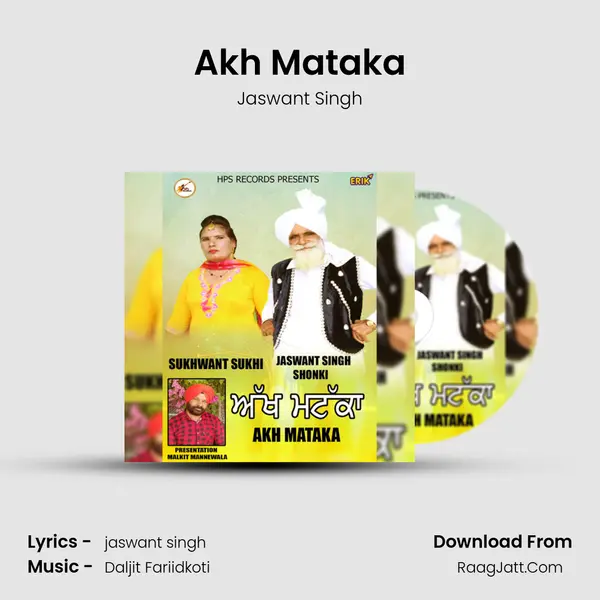 Akh Mataka mp3 song