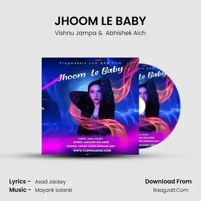 JHOOM LE BABY MP3 Song by Vishnu Jampa Cover