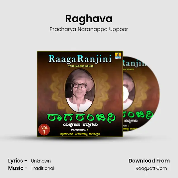 Raghava MP3 Song by Pracharya Naranappa Uppoor Cover
