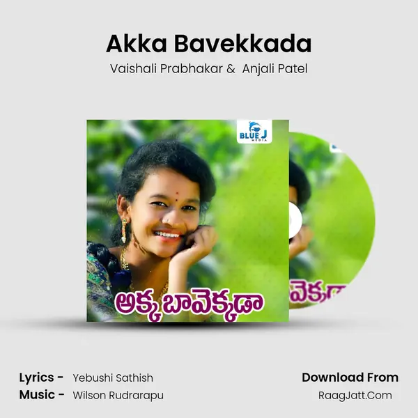 Akka Bavekkada mp3 song