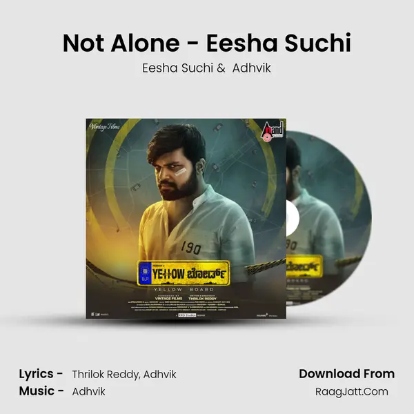 Not Alone - Eesha Suchi mp3 song