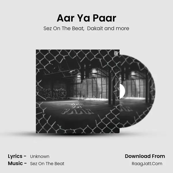 Aar Ya Paar MP3 Song by Sez On The Beat Cover