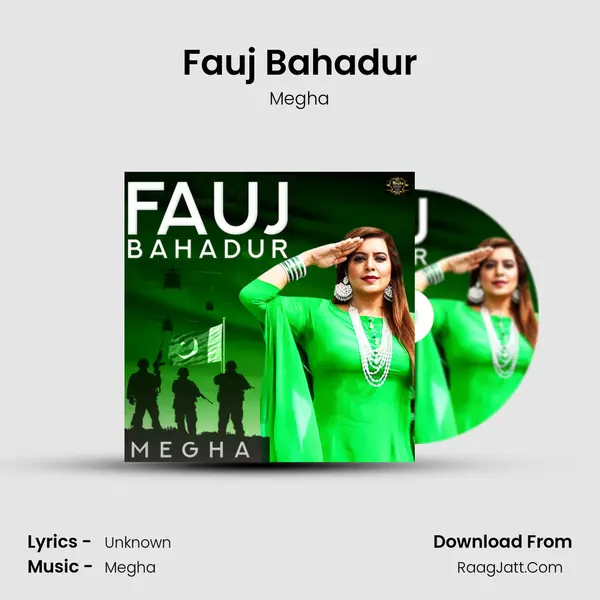 Fauj Bahadur - Single - Megha