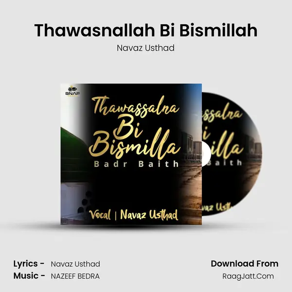 Thawasnallah Bi Bismillah mp3 song