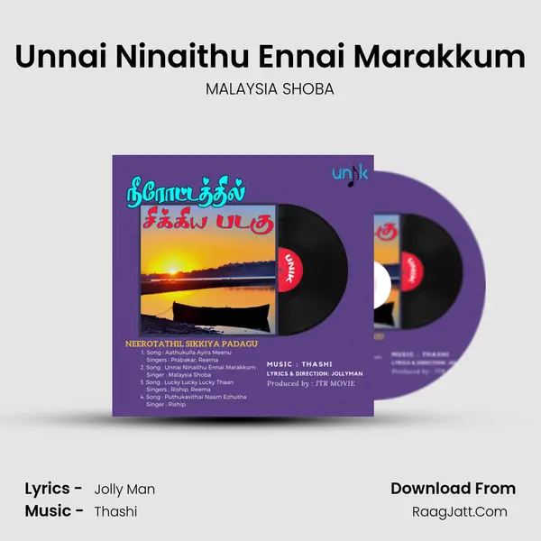 Unnai Ninaithu Ennai Marakkum MP3 Song by MALAYSIA SHOBA Cover