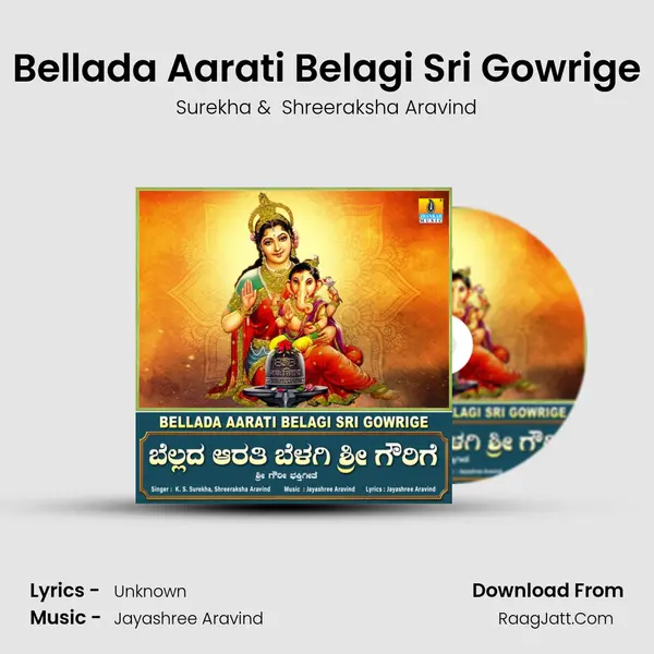 Bellada Aarati Belagi Sri Gowrige - Single - Surekha