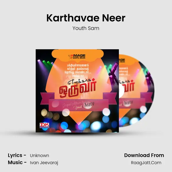 Karthavae Neer MP3 Song by Youth Sam Cover