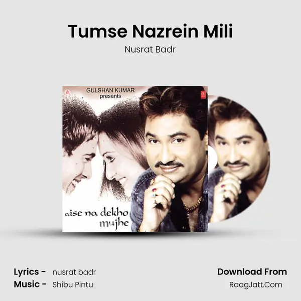 Tumse Nazrein Mili MP3 Song by Nusrat Badr Cover
