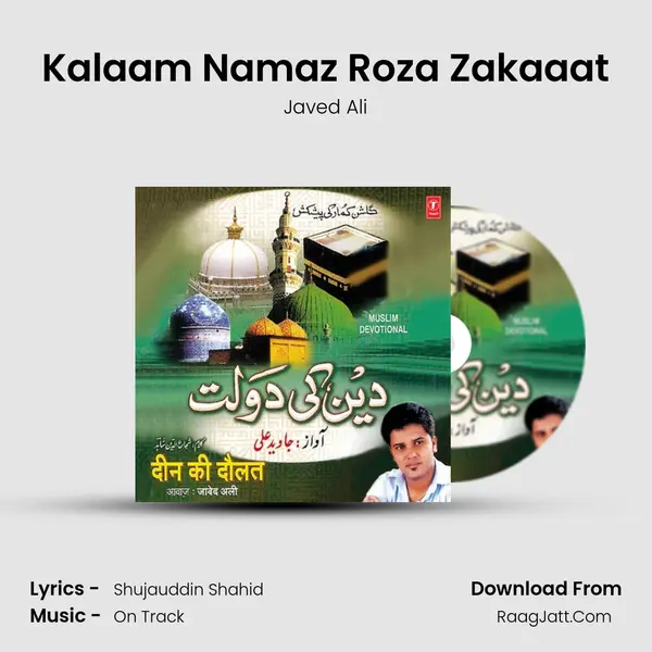 Kalaam Namaz Roza Zakaaat MP3 Song by Javed Ali Cover