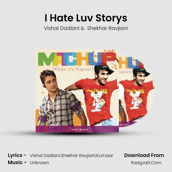 I Hate Luv Storys Cover