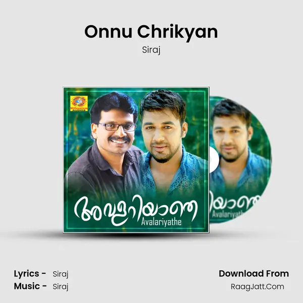 Onnu Chrikyan MP3 Song by Siraj Cover