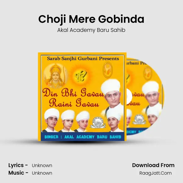 Choji Mere Gobinda MP3 Song by Akal Academy Baru Sahib Cover