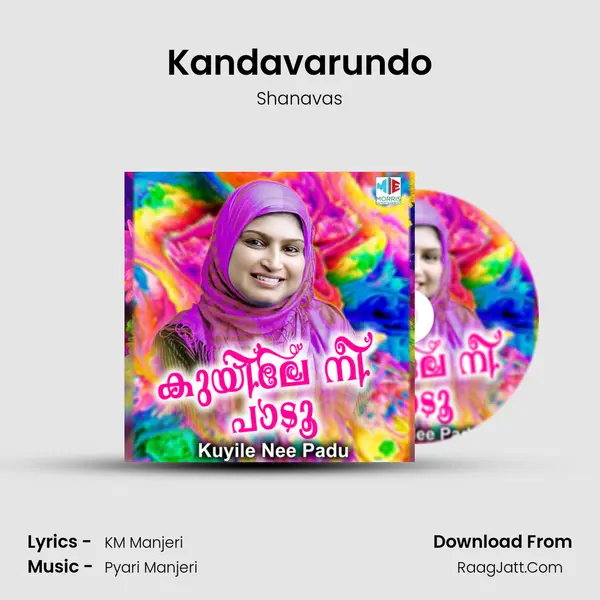 Kandavarundo MP3 Song by Shanavas Cover
