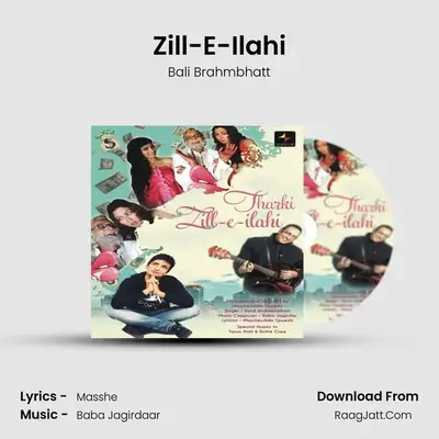 Zill-E-Ilahi MP3 Song by Bali Brahmbhatt Cover
