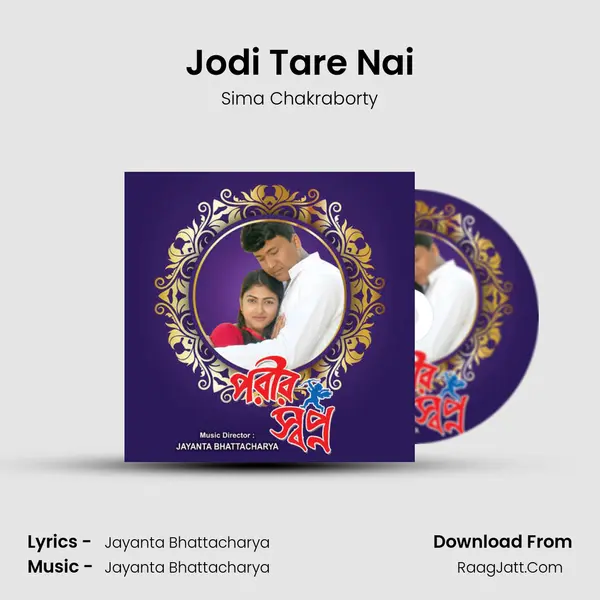 Jodi Tare Nai MP3 Song by Sima Chakraborty Cover
