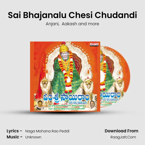 Sai Bhajanalu Chesi Chudandi MP3 Song by Anjani Cover