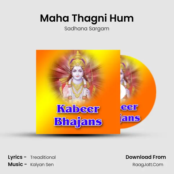 Maha Thagni Hum MP3 Song by Sadhana Sargam Cover
