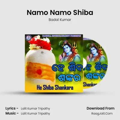 Namo Namo Shiba MP3 Song by Badal Kumar Cover