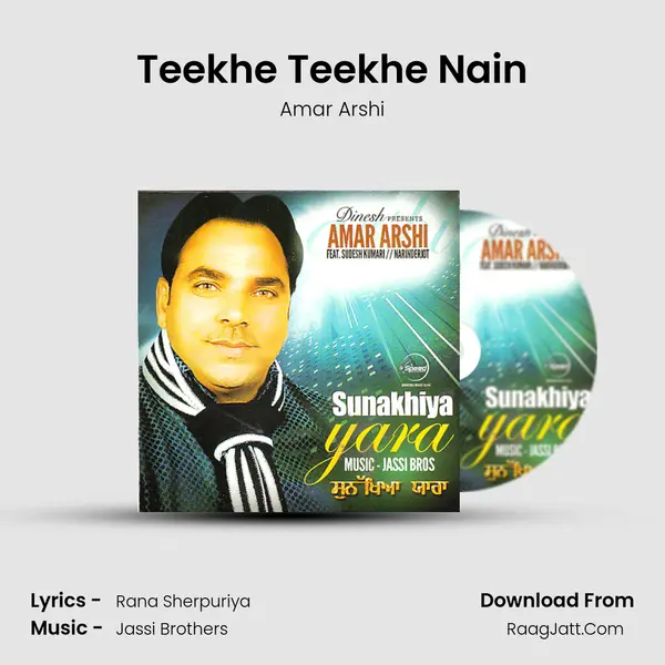 Teekhe Teekhe Nain MP3 Song by Amar Arshi Cover