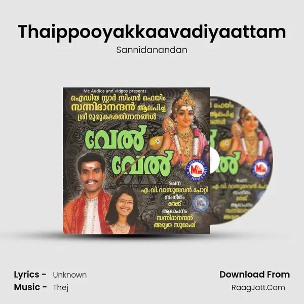 Thaippooyakkaavadiyaattam MP3 Song by Sannidanandan Cover