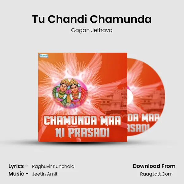 Tu Chandi Chamunda MP3 Song by Gagan Jethava Cover